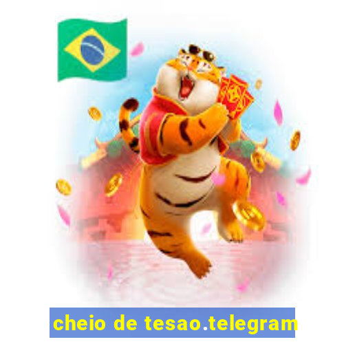 cheio de tesao.telegram